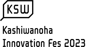 KSW | Kachiwanoha Inovation Fes 2023
